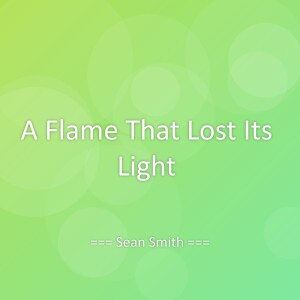 Sean Smith的專輯A Flame That Lost Its Light