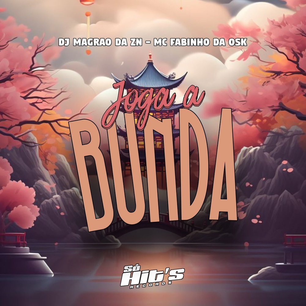 Joga a Bunda (Explicit)