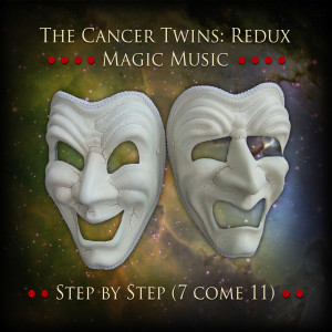 The Cancer Twins的專輯Step by Step (7 Come 11)
