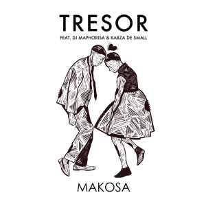Album Makosa (feat. DJ Maphorisa & Kabza De Small) from TRESOR