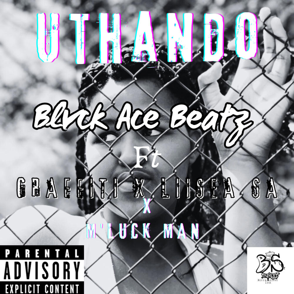 Uthando (feat. LiiSea S.A, Graffitti & M'luck Man)