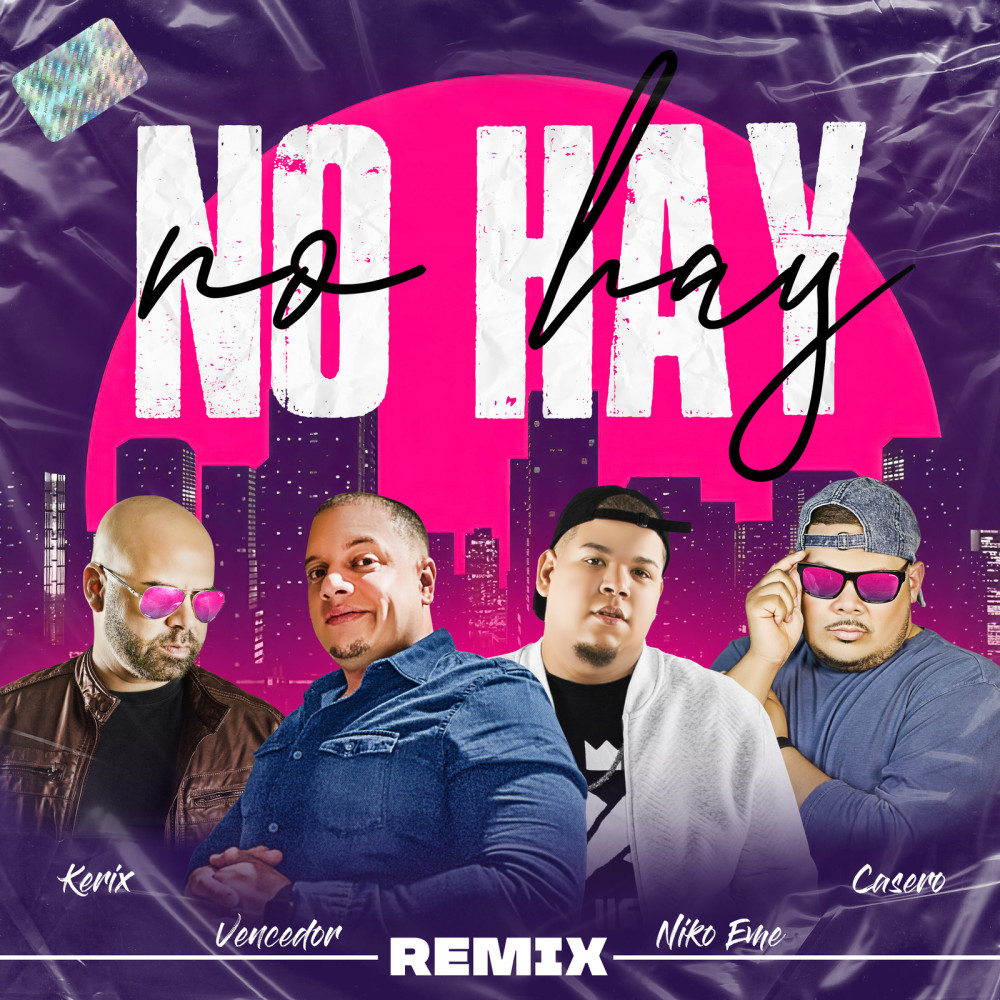 No Hay (Remix)