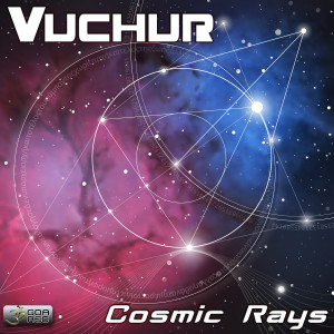 อัลบัม Cosmic Rays ศิลปิน Vuchur