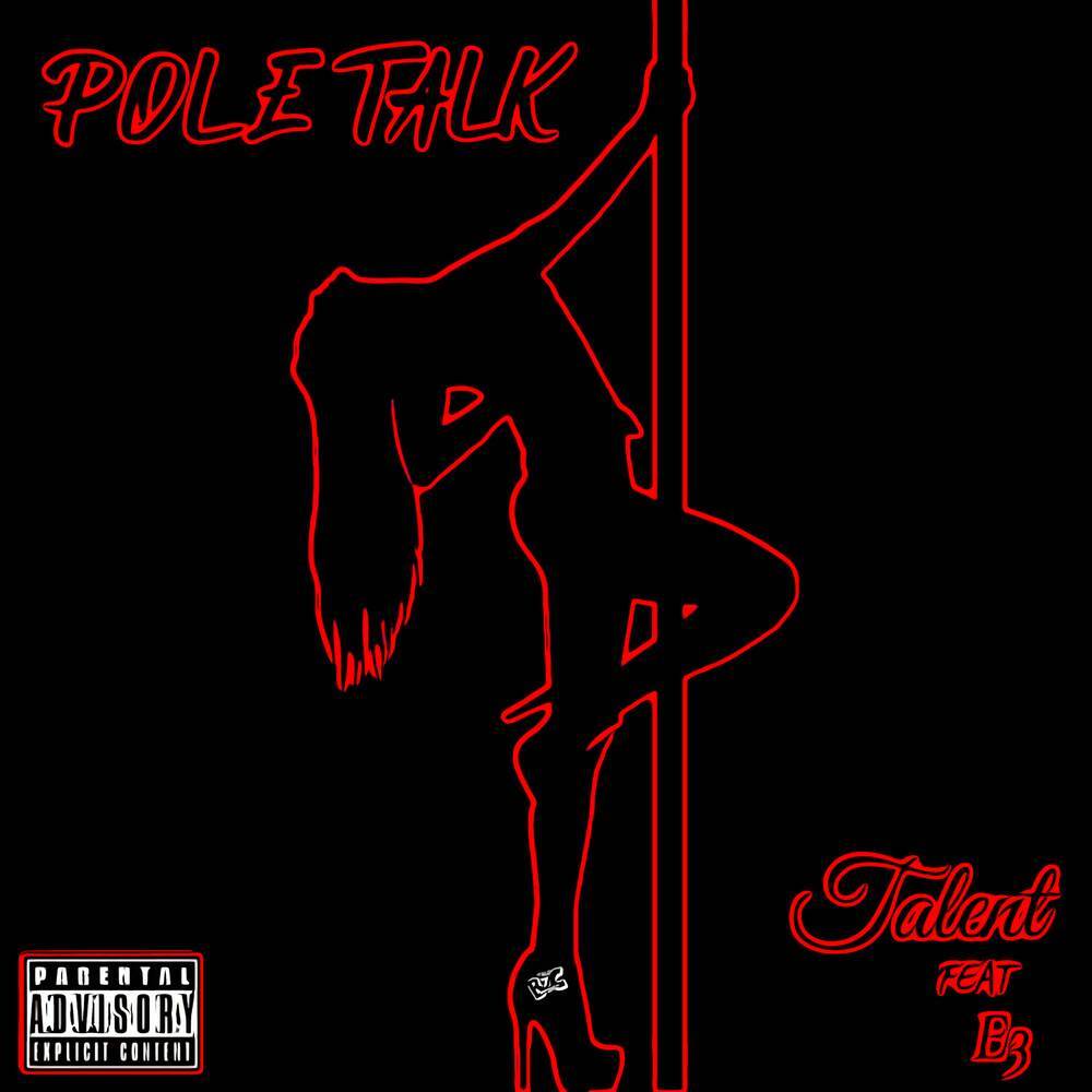 POLE TALK (Explicit)