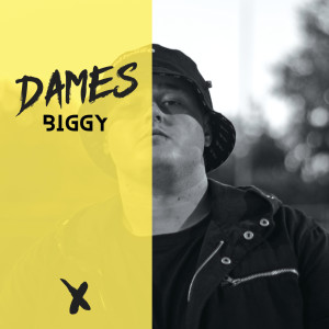 收聽Biggy的Dames歌詞歌曲