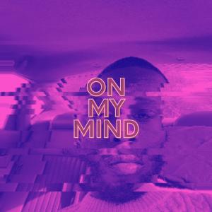 Royce j的專輯On My Mind (Explicit)