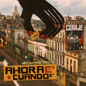 收聽MELAH的Ahora E' Cuando E'歌詞歌曲