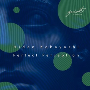 Hideo Kobayashi的專輯Perfect Perception