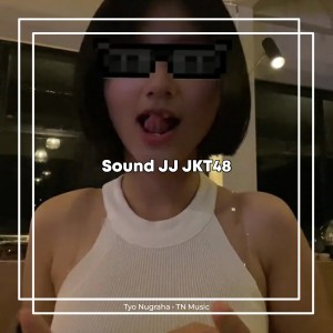 Listen to Sound JJ JKT48 song with lyrics from Tyo Nugraha