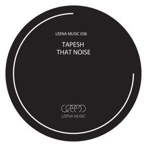 Album That Noise from Tapesh