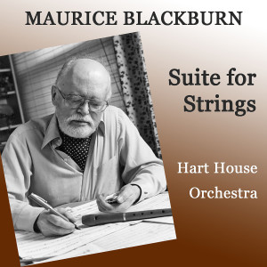 Dengarkan Maurice Blackburn: Suite for Strings Mvt.2 lagu dari Hart House Orchestra dengan lirik