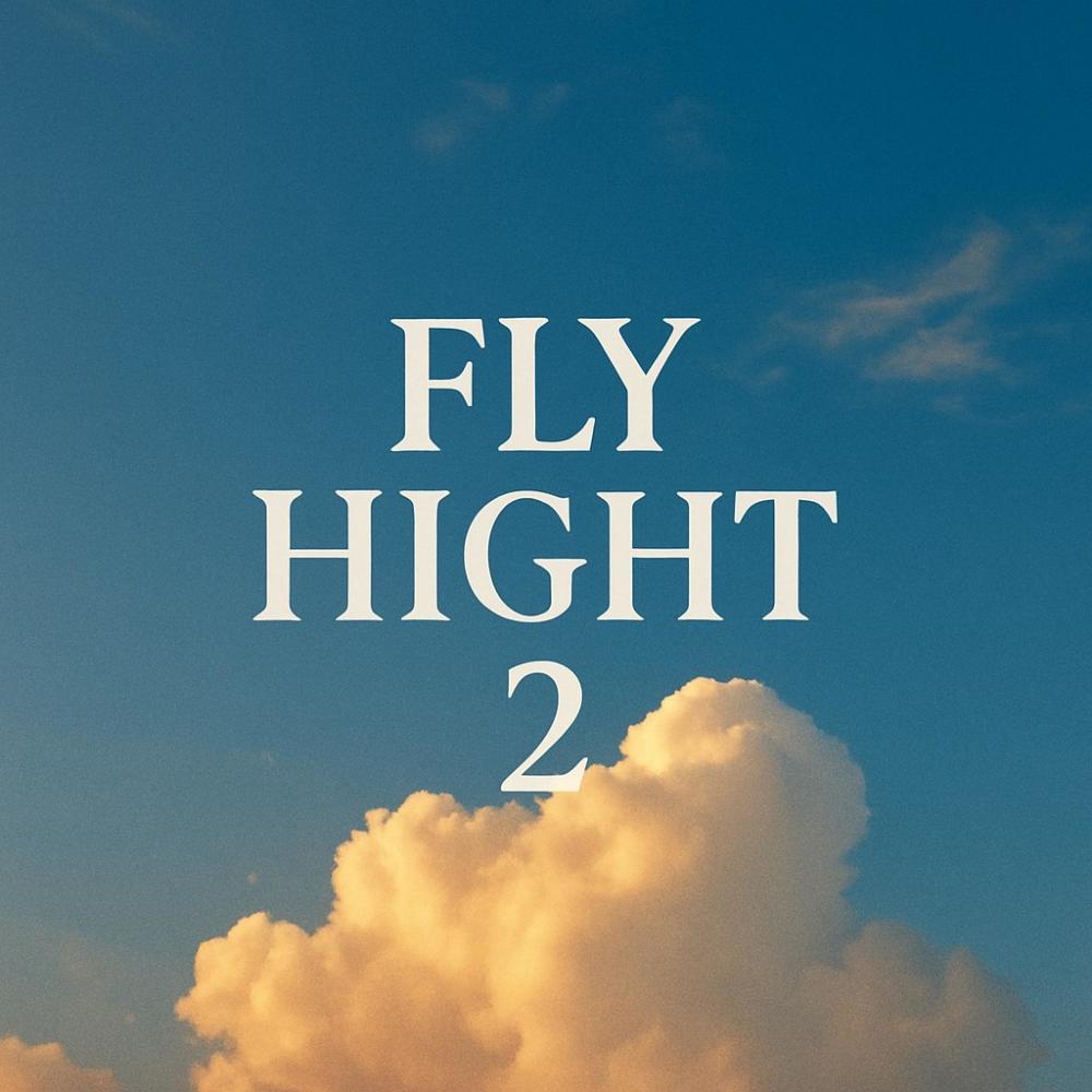 Fly High 2 (Remix)