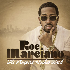 Album The Pimpire Strikes Back (Explicit) from Roc Marciano