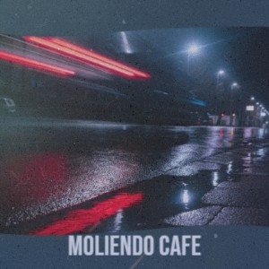 Listen to Moliendo Cafe song with lyrics from MiNa