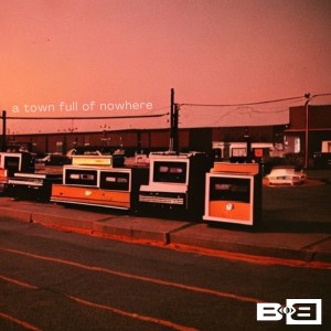 Album A Town Full Of Nowhere oleh B.o.B