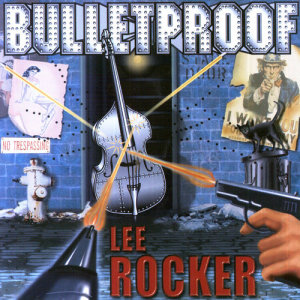 收聽Lee Rocker的Nothing Lasts Forever歌詞歌曲