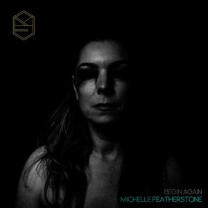 收聽Michelle Featherstone的Feel It歌詞歌曲