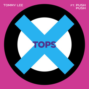 Tommy Lee的专辑Tops (Explicit)