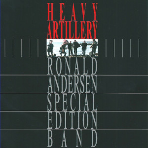 อัลบัม Heavy Artillery (feat. Fredrik John & Finn Odderskov) ศิลปิน Ronald Andersen