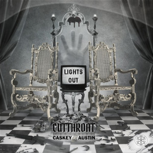 ดาวน์โหลดและฟังเพลง Lights Out (Explicit) พร้อมเนื้อเพลงจาก Cutthroat