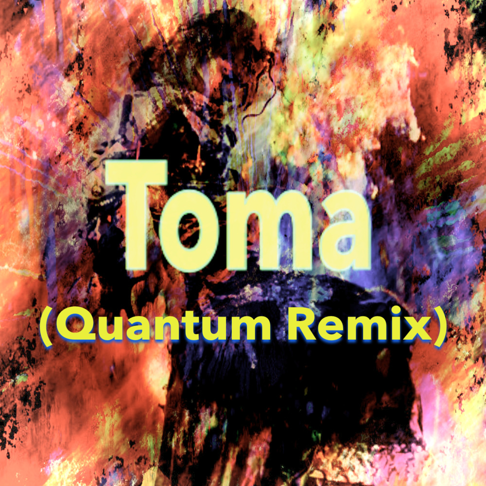 Toma (Quantum mix)