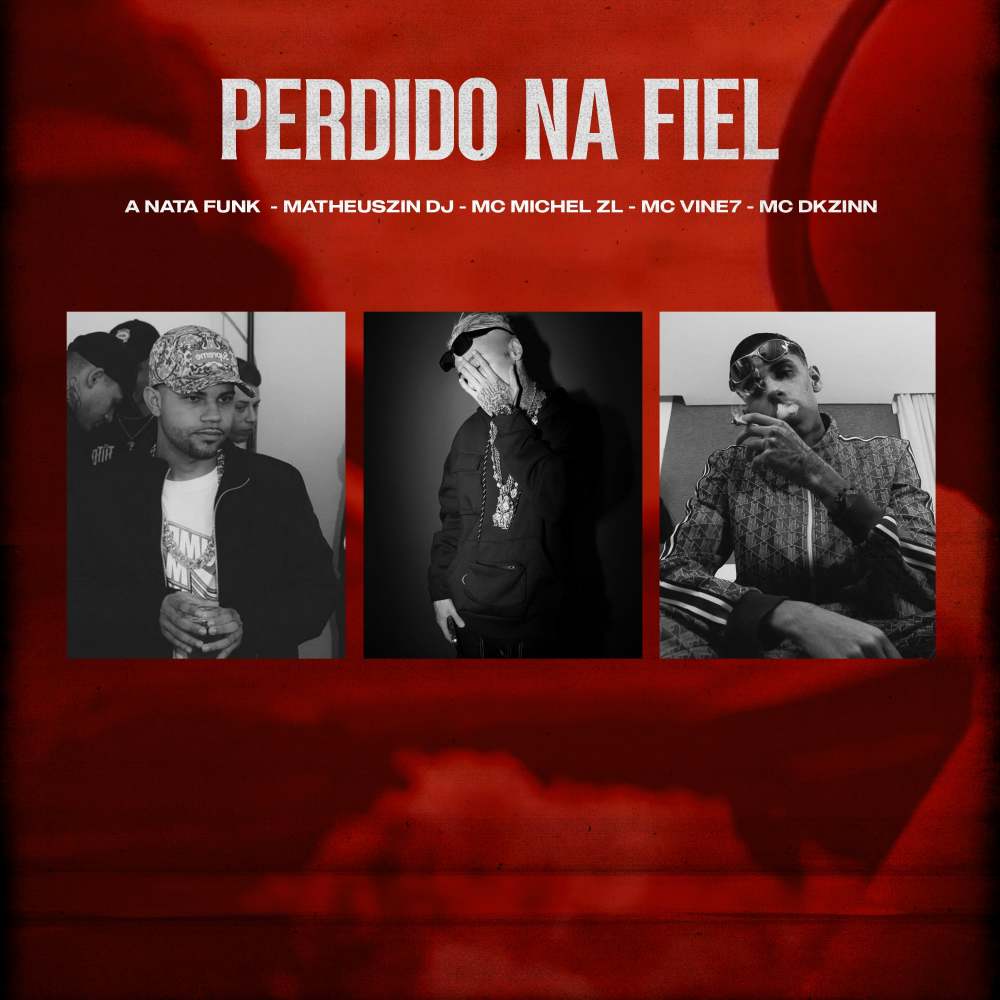 Perdido Na Fiel (Explicit)