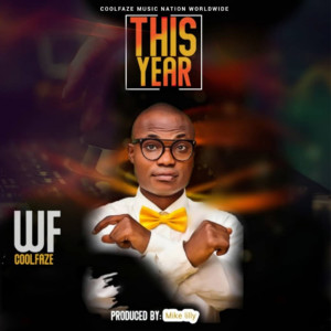 Listen to This Year song with lyrics from Wf Coolfaze