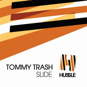 ดาวน์โหลดและฟังเพลง Slide (Sta Mix) พร้อมเนื้อเพลงจาก Tommy Trash