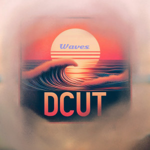 Album Waves from D-Cut