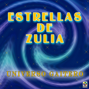 Estrellas De Zulia的專輯Universo Gaitero