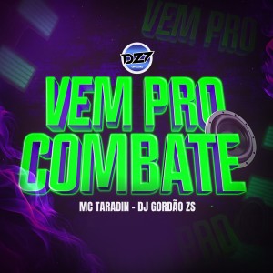 Mc Taradin的專輯VEM PRO COMBATE (Explicit)