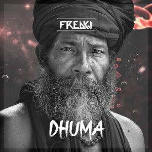 Listen to Dhuma song with lyrics from Freakj