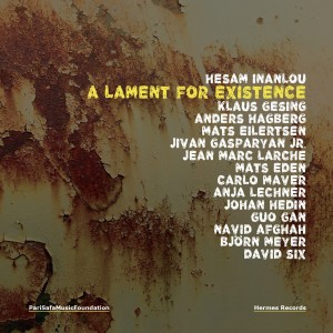 Album A Lament for Existence from Hesam Inanlou