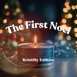 Kristifly Edikow的專輯The First Noel