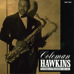 ดาวน์โหลดและฟังเพลง After Youve Gone พร้อมเนื้อเพลงจาก Coleman Hawkins