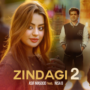 Album ZINDAGI 2 from Asif Masood