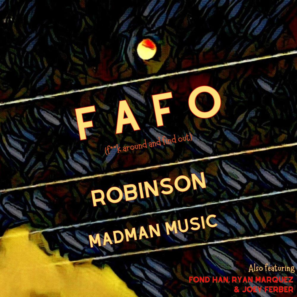 FAFO (feat. Fond Han, Ryan Marquez & Joey Ferber) (Radio Edit)
