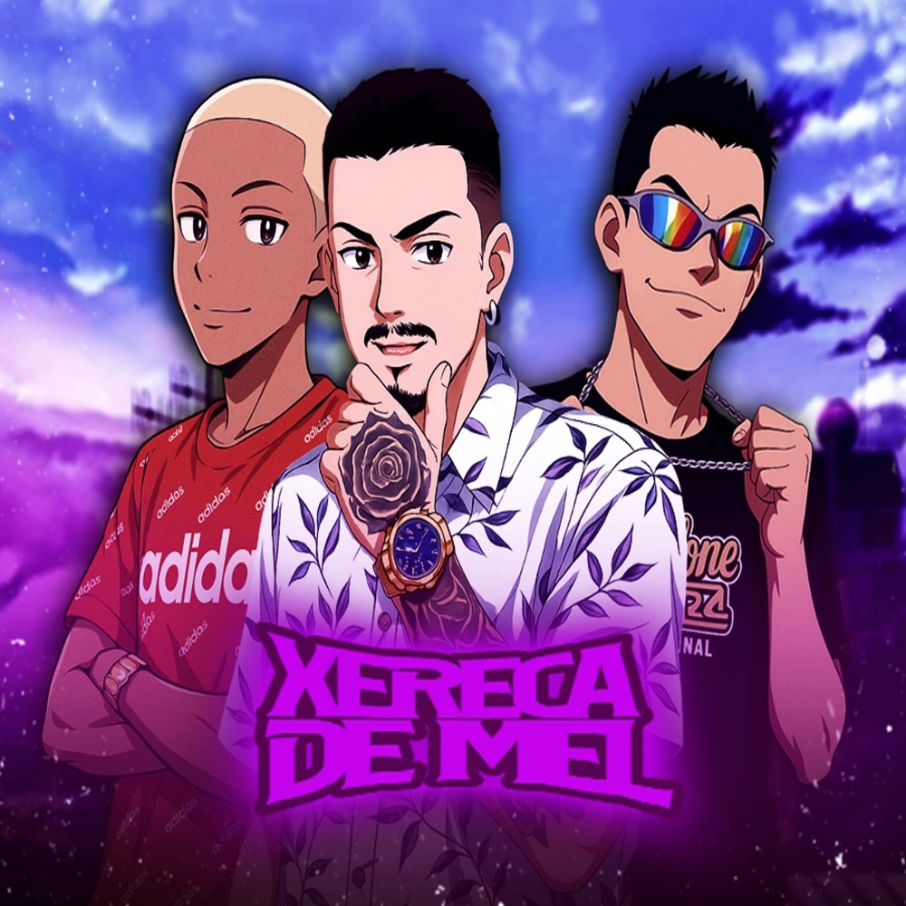 Xereca de Mel (Explicit)