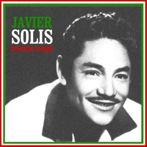 收聽Javier Solis的Injusticia歌詞歌曲