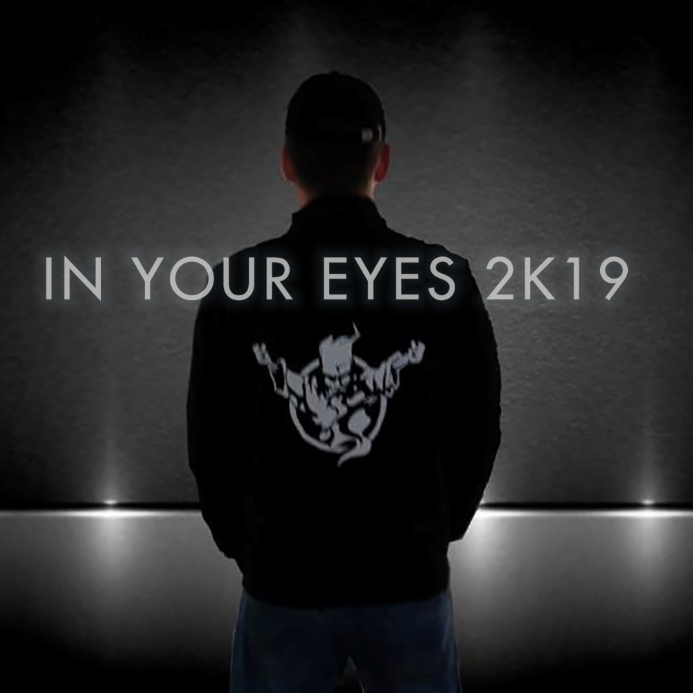 In Your Eyes 2K19