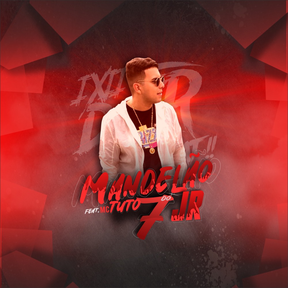 Mandelão do Jr 7