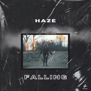 Listen to Falling song with lyrics from Haze