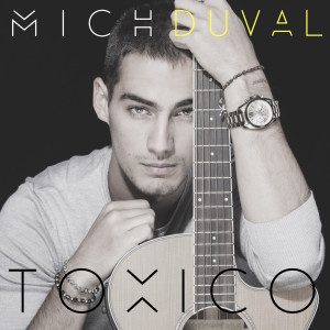Listen to Toxico song with lyrics from Mich Duval