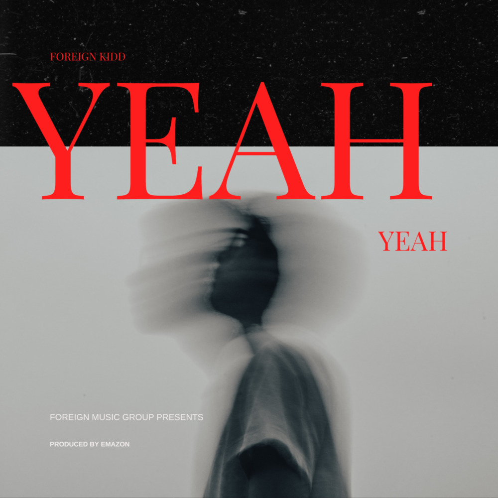 Yeah Yeah (Explicit)