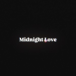 ดาวน์โหลดและฟังเพลง Midnight Love พร้อมเนื้อเพลงจาก Yusei