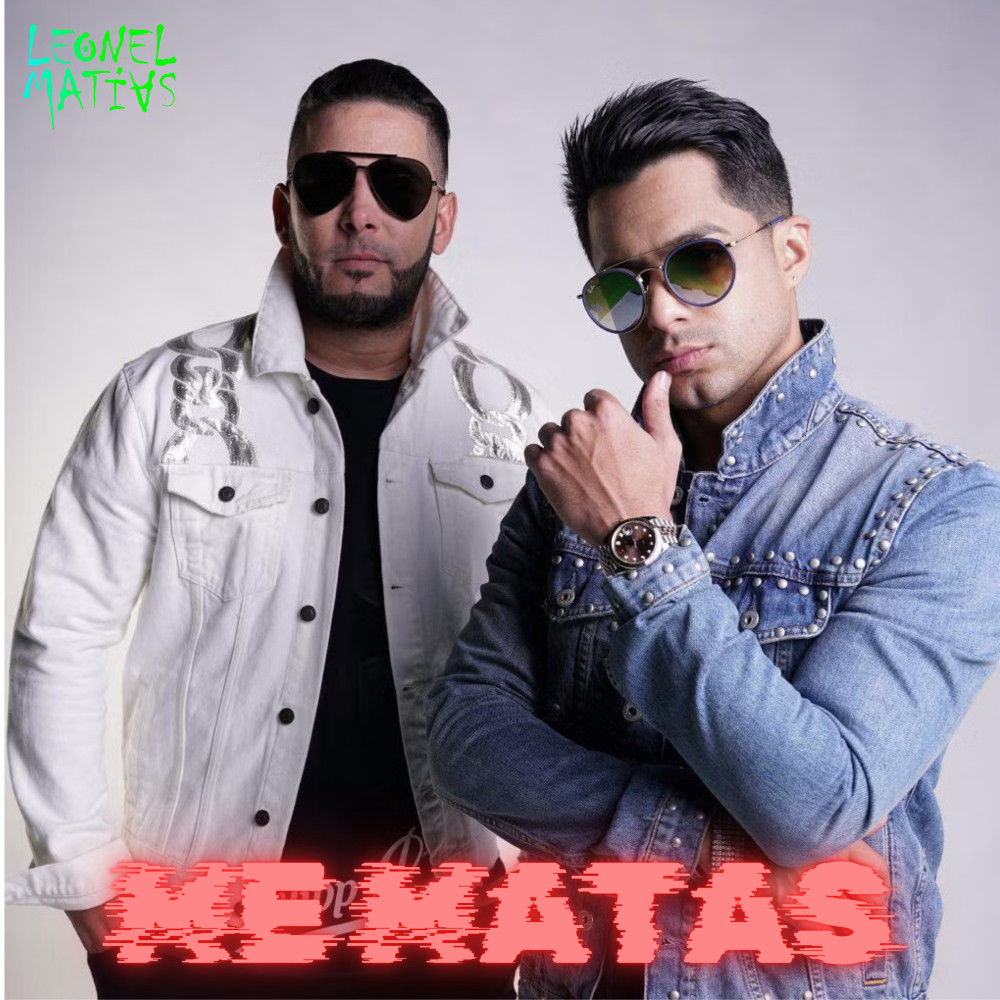 me matas (Explicit)