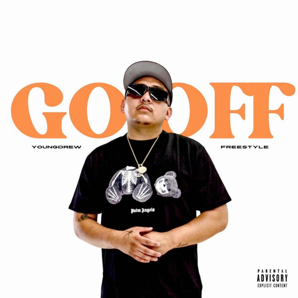Go Off (Explicit)