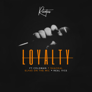 Listen to Loyalty song with lyrics from Rawtas