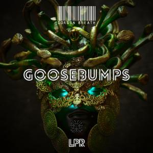 Album Goosebumps (Explicit) from Gorgon Breath