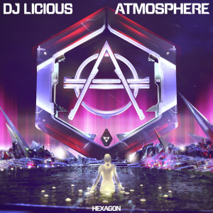 DJ Licious的专辑Atmosphere